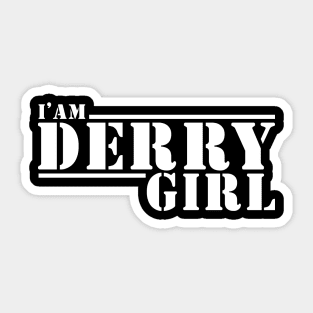 I AM DERRY GIRL - BLACK Sticker